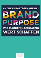 Brand Purpose Hrsg Andreas Baetzgen Cover