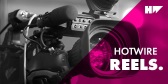 Hotwire Reels Kamera